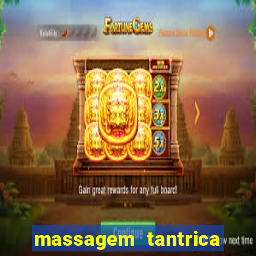 massagem tantrica porto alegre